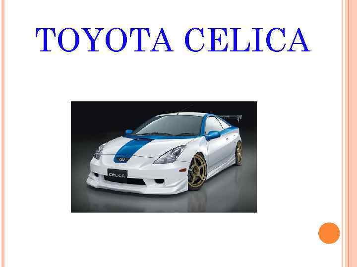 TOYOTA CELICA 