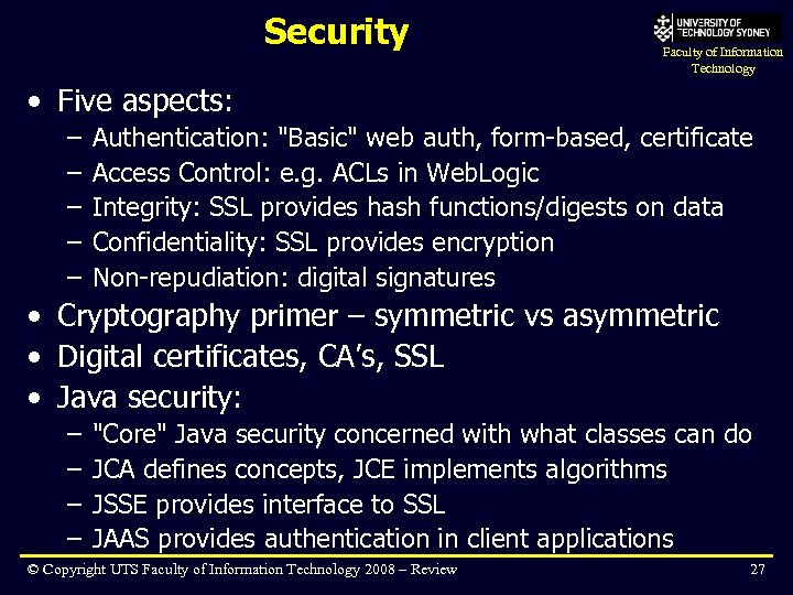 Security Faculty of Information Technology • Five aspects: – – – Authentication: 