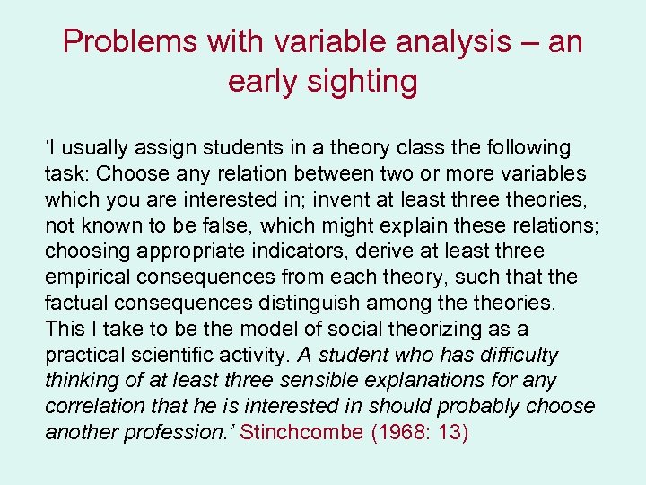 Problems with variable analysis – an early sighting ‘I usually assign students in a