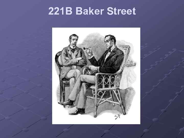 221 B Baker Street 