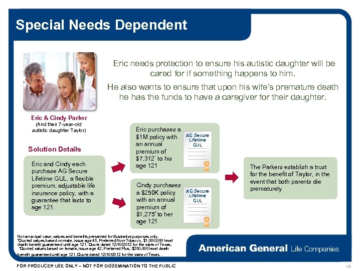 Special Needs Dependent Eric needs protection to ensure his autistic daughter will be cared