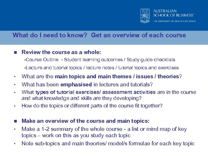 What do I need to know? Get an overview of each course n Review