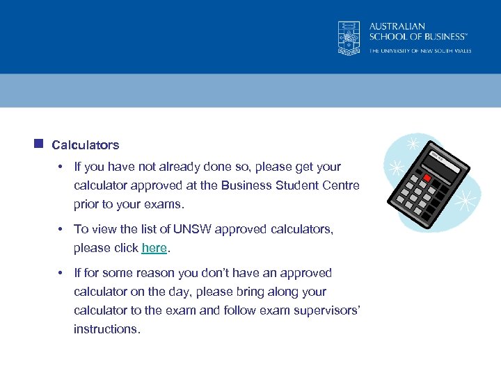 n Calculators • If you have not already done so, please get your calculator