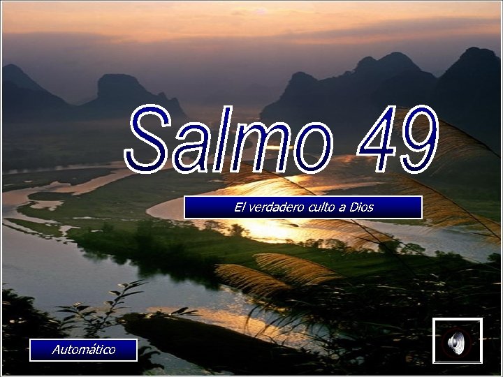 El verdadero culto a Dios Automático 