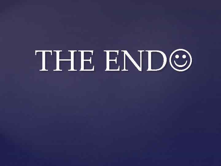 THE END 