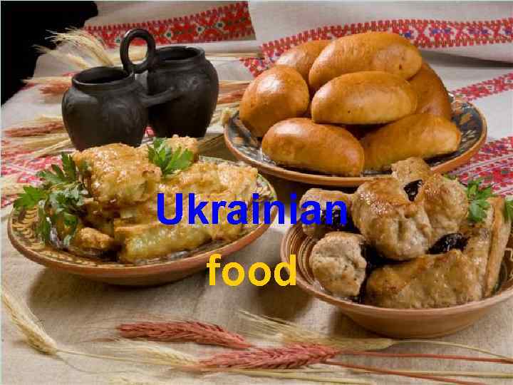 Ukrainian food 