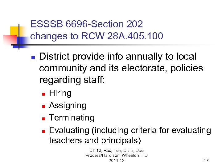 ESSSB 6696 -Section 202 changes to RCW 28 A. 405. 100 n District provide