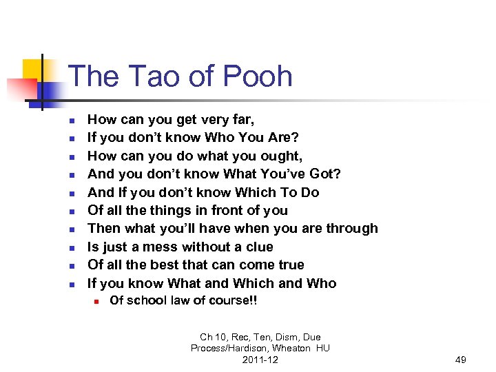 The Tao of Pooh n n n n n How can you get very