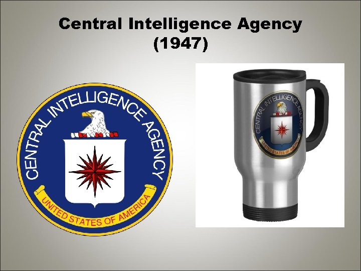 Central Intelligence Agency (1947) 