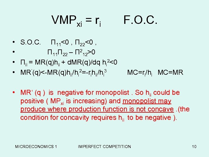 VMPxi = ri F. O. C. • • S. O. C. П 11<0 ,