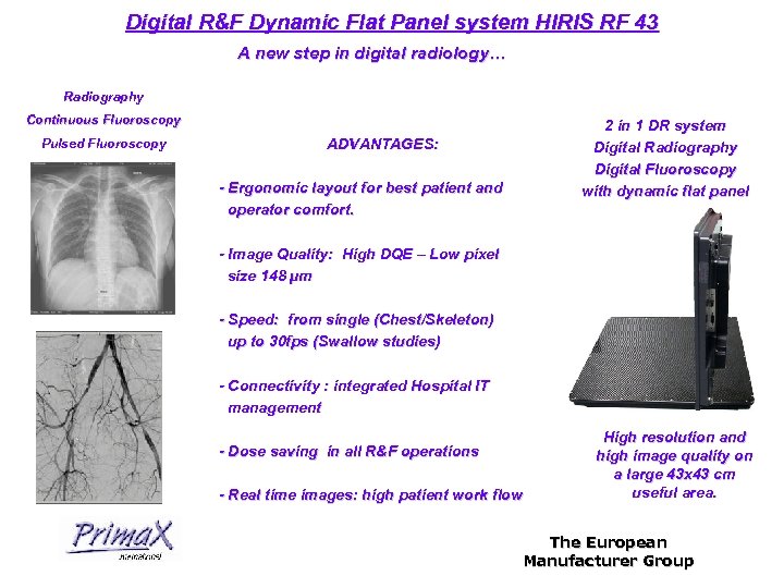 Digital R&F Dynamic Flat Panel system HIRIS RF 43 A new step in digital