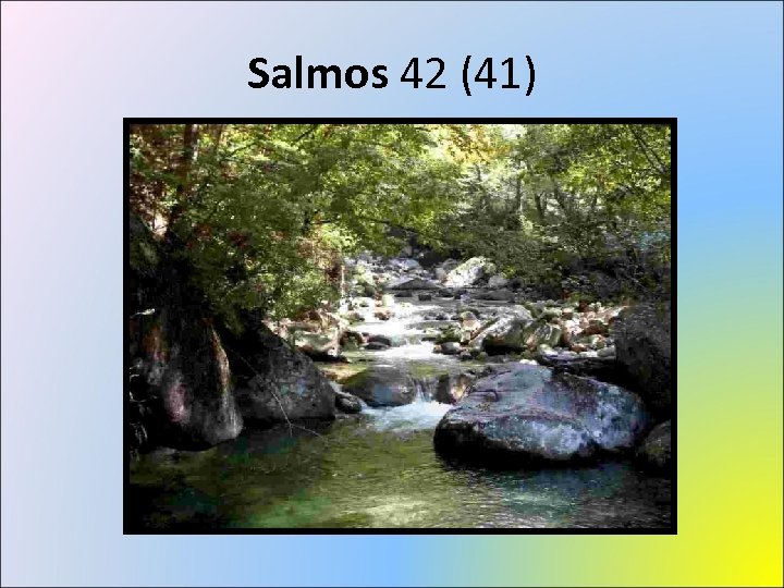 Salmos 42 (41) 
