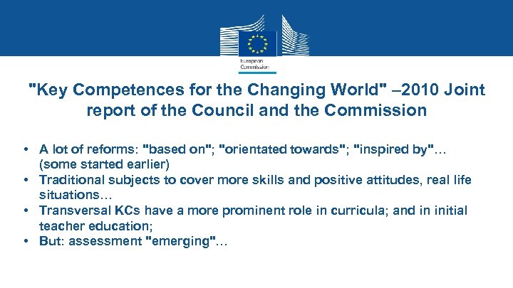 "Key Competences for the Changing World" – 2010 Joint report of the Council and