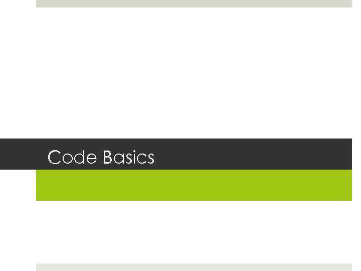 Code Basics 