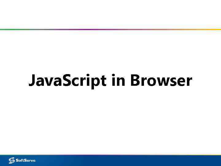 Java. Script in Browser 