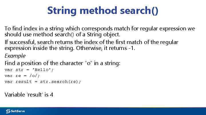 String method search() To find index in a string which corresponds match for regular