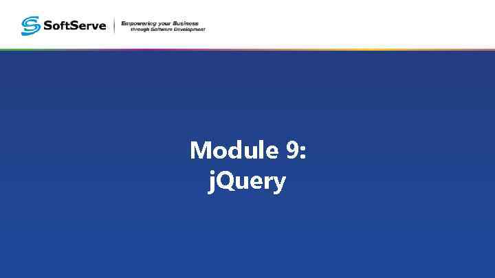 Module 9: j. Query 