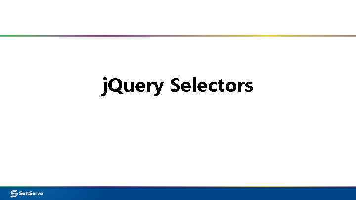 j. Query Selectors 