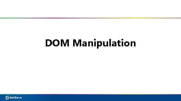 DOM Manipulation 