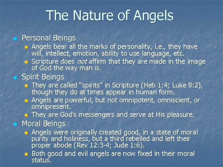 The Nature of Angels n Personal Beings n n n Spirit Beings n n