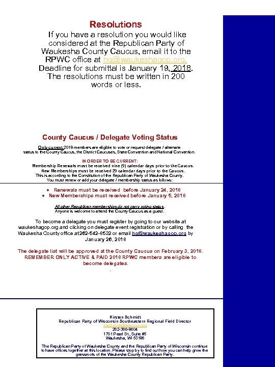 Resolutions If you have a resolution you would like considered at the Republican Party