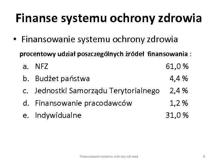 Podstawy Finansów Finanse Systemu Ochrony Zdrowia Finanse