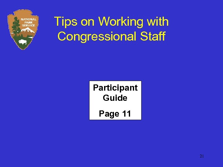 Tips on Working with Congressional Staff Participant Guide Page 11 21 