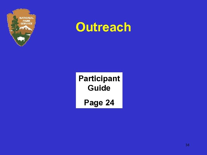 Outreach Participant Guide Page 24 36 