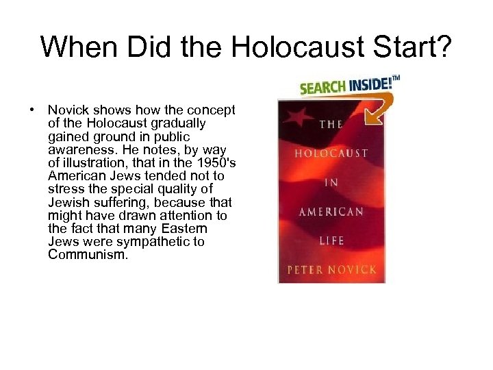 When Did the Holocaust Start? • Novick shows how the concept of the Holocaust