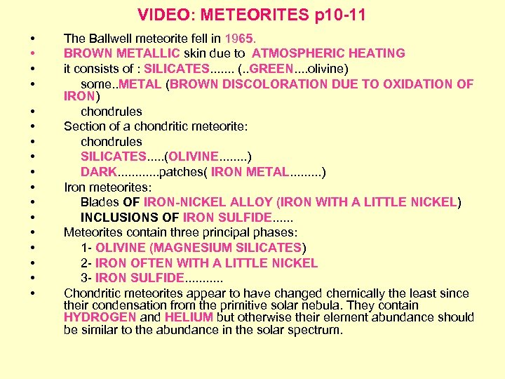 VIDEO: METEORITES p 10 -11 • • • • • The Ballwell meteorite fell