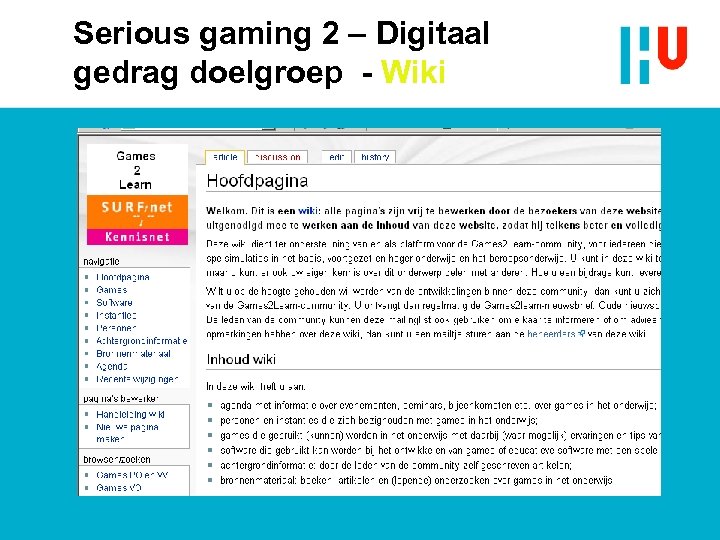 Serious gaming 2 – Digitaal gedrag doelgroep - Wiki 