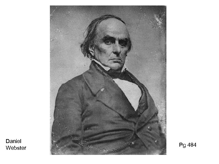 Daniel Webster Pg 484 