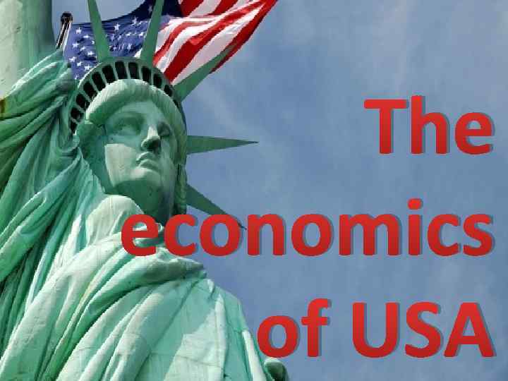 The economics of USA 