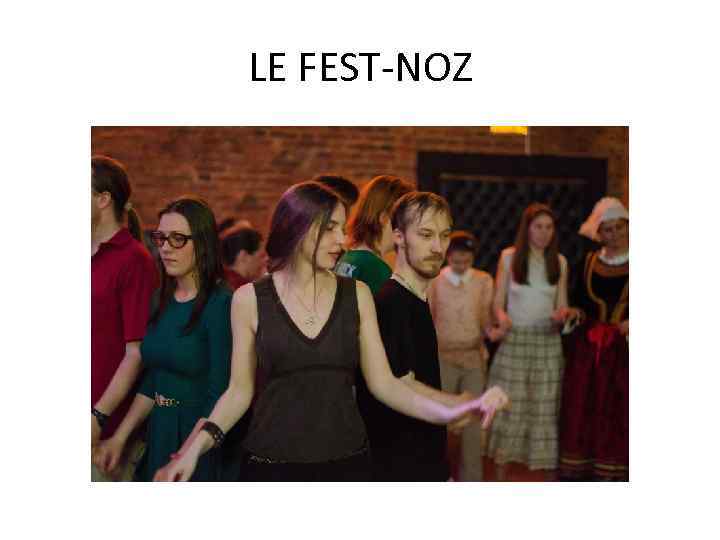 LE FEST-NOZ 