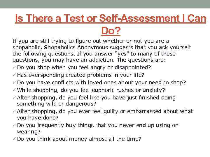 Is There a Test or Self-Assessment I Can Do? If you are still trying