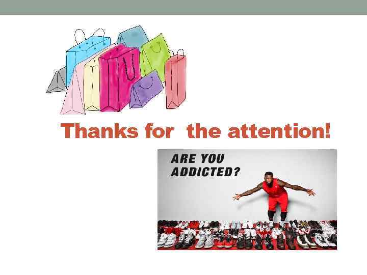 Thanks for the attention! 