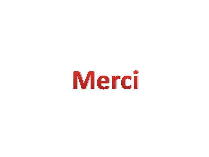 Merci 