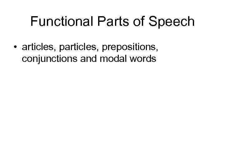 functional parts of speech presentation