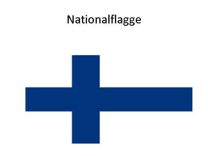 Nationalflagge 