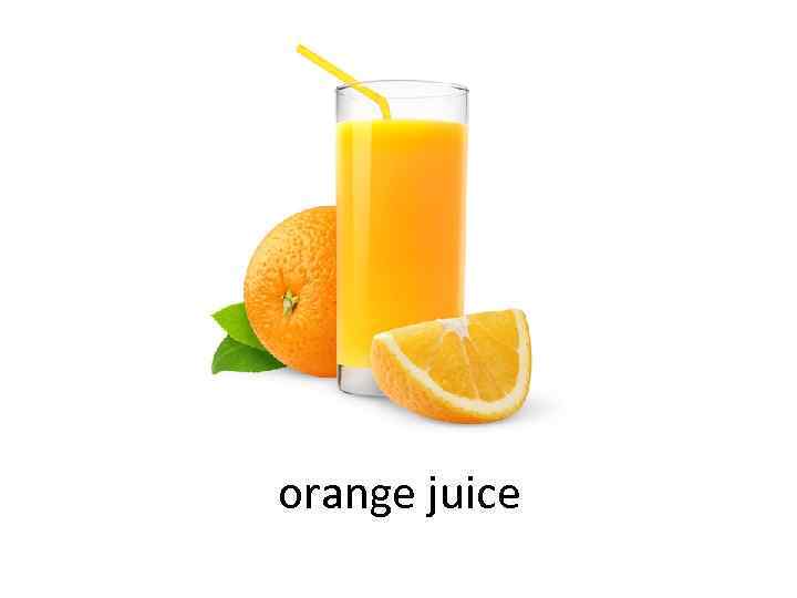 orange juice 