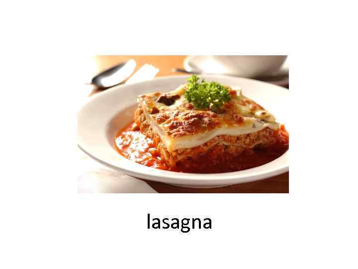 lasagna 