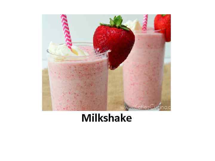 Milkshake 