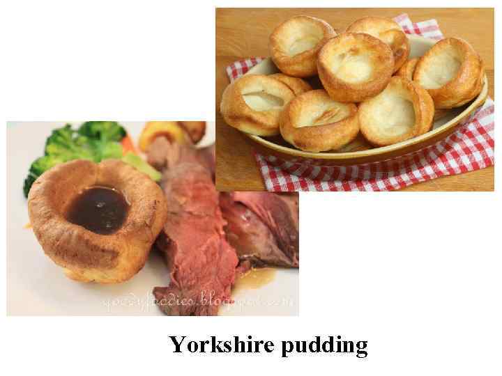 Yorkshire pudding 