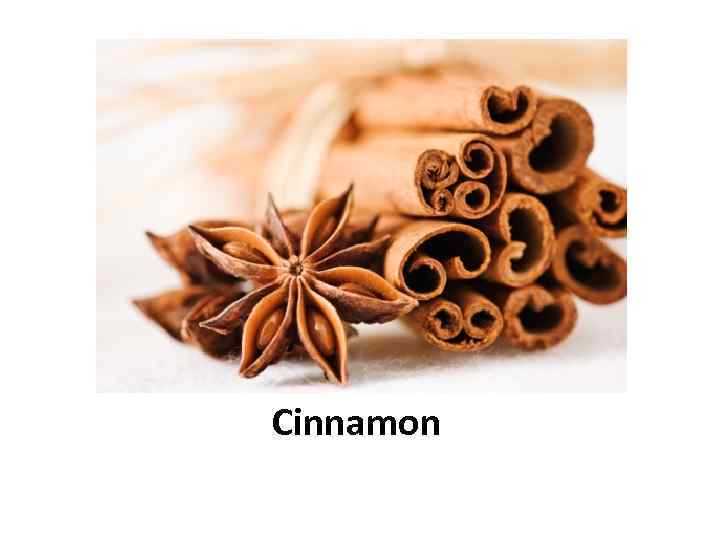 Cinnamon 