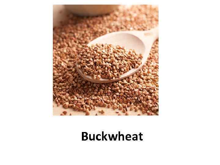 Buckwheat 