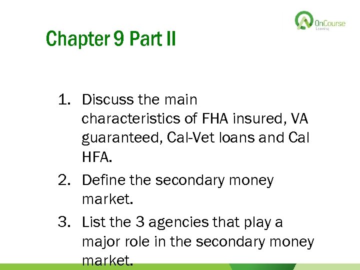 California Real Estate Principles 10 1 Edition Chapter