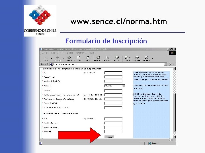 www. sence. cl/norma. htm Formulario de Inscripción 