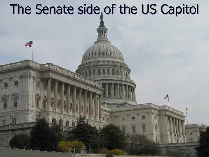 The Senate side of the US Capitol 