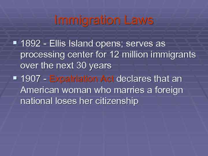 Immigration Laws § 1892 - Ellis Island opens; serves as processing center for 12