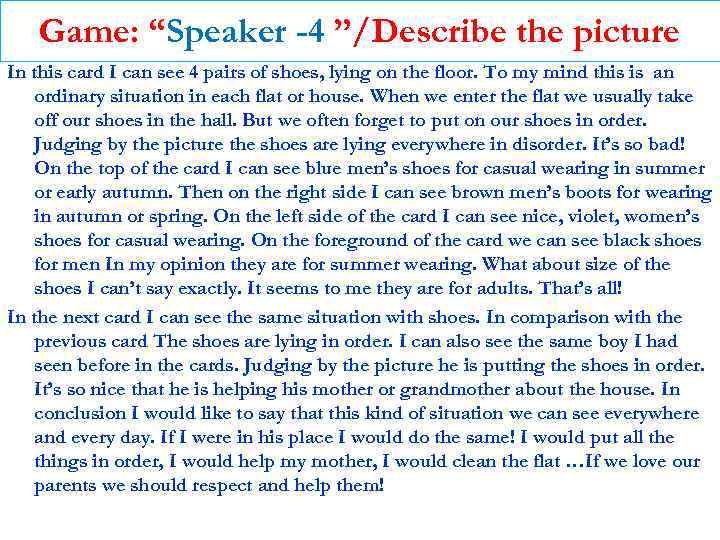 Game: “Speaker -4 ”/Describe the picture In this card I can see 4 pairs